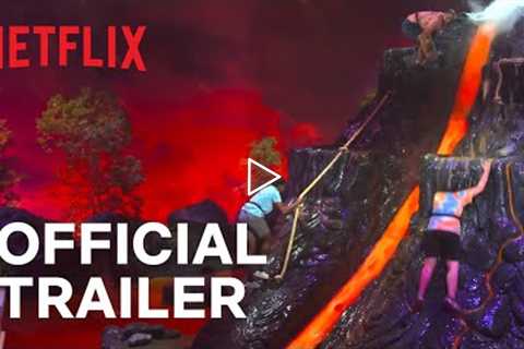 Floor Is Lava: Season 2 | Official Trailer | Netflix