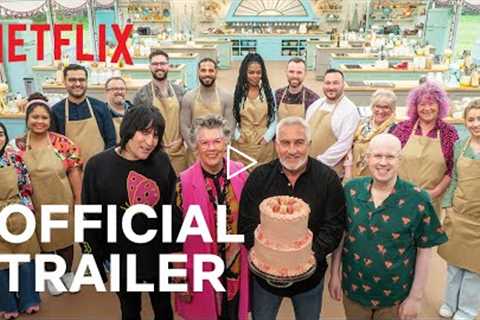 The Great British Baking Show: Collection 10 | Official Trailer | Netflix