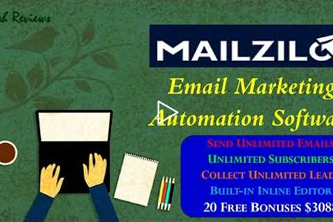 Mailzilo Review: Email Marketing Automation Software That Allows You To Create, Send, Track &..