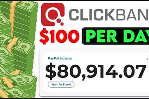 Fast Method For Earning $100/Day With Clickbank | Make Money Online (Beginners)