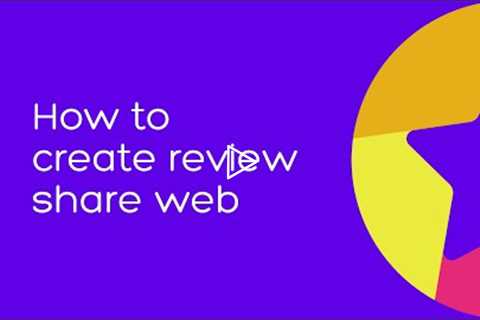 Tutorial | How to create review share web