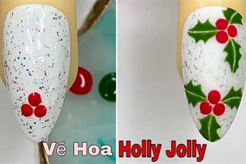 Easy Holly Jolly Nail Art For Beginner 💖Vẽ Hoa💅 New Nails Design 💝 New Nails