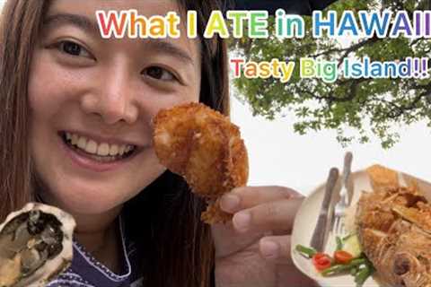 What I ATE In HAWAII 🏝️ DELICIOUS!! HAWAII !!(Big Island)