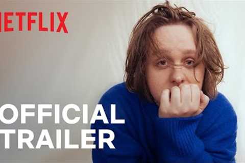 Lewis Capaldi: How I'm Feeling Now | Official Trailer | Netflix