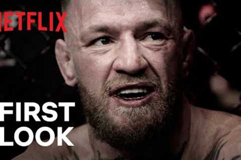 McGregor Forever | First Look | Netflix