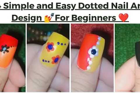 4 Easy Nail Art Designs at Home 🥺💅For Beginners ❤️ #nailart #easynailart #naildesign#viral..