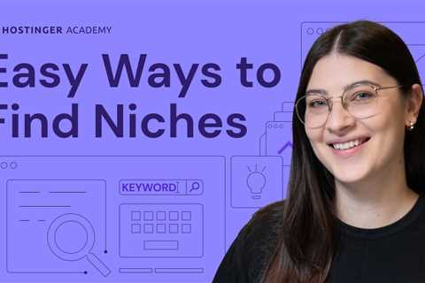 How to Find a Niche for Affiliate Marketing | 10 Proven Ways