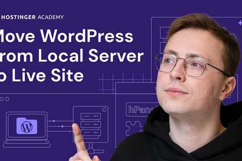 How to Move WordPress from Local Server to Live Site | Easy Tutorial for Beginners