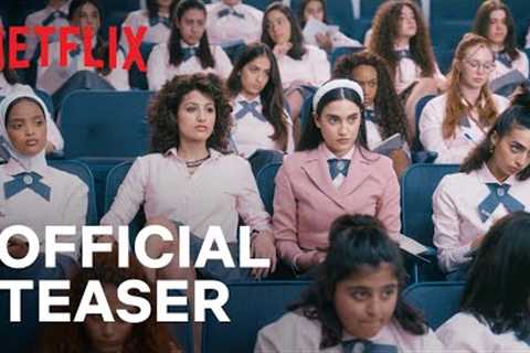 AlRawabi School for Girls: Season 2 | Official Teaser | Netflix