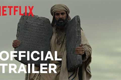 Testament: The Story of Moses | Official Trailer | Netflix