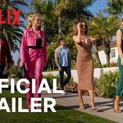 Selling the OC: Season 3 | Official Trailer | Netflix