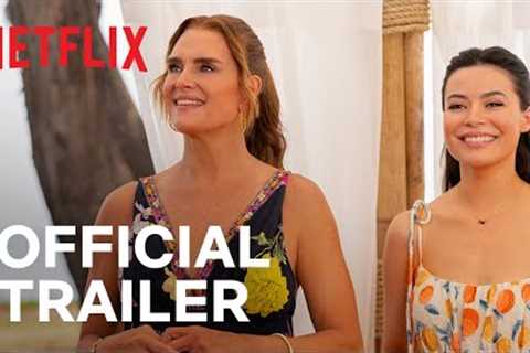 Mother of the Bride | Official Trailer | Netflix