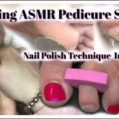 👣Relaxing Pedicure ASMR Toenail Cleaning and How to Polish Toenails Perfectly👣