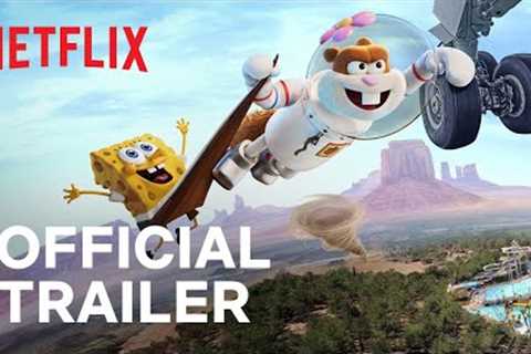 Saving Bikini Bottom: The Sandy Cheeks Movie | Official Trailer | Netflix