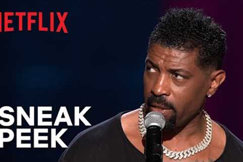 Deon Cole: Ok, Mister | Sneak Peek | Netflix