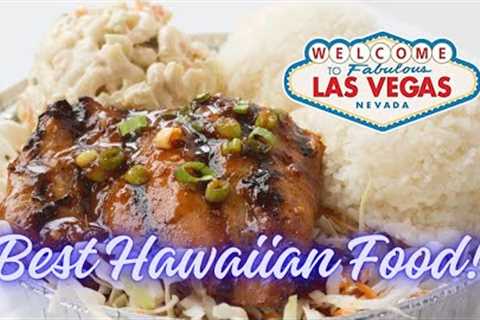 Top Hawaiian Food Places in Las Vegas!