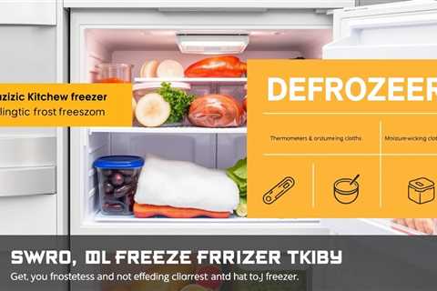 Master the Art of Defrosting: Essential Tips for a Frost-Free Freezer Anytime!
